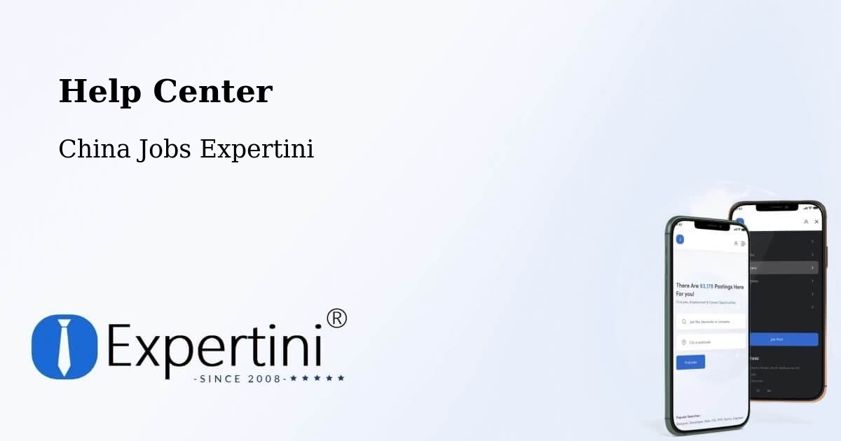 Help Center – Wuhu - China Jobs Expertini